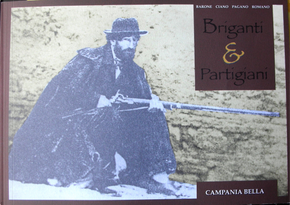 Briganti & partigiani by Alessandro Romano, Antonio Ciano, Antonio Pagano, Lucio Barone