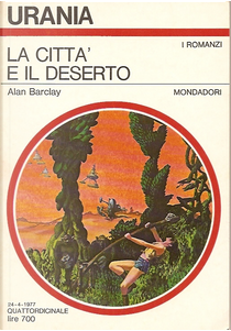 La città e il deserto by Alan Barclay