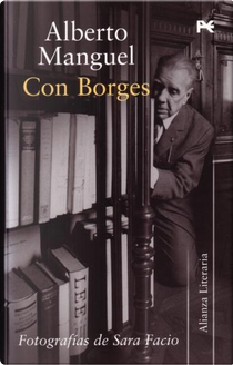 Con Borges by Alberto Manguel