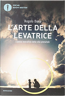L'arte della levatrice by Angelo Bona