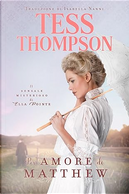 Per amore di Matthew by Tess Thompson