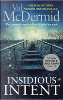 Insidious Intent by Val McDermid