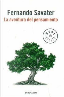 La aventura del pensamiento by Fernando Savater