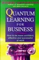 Quantum Learning for Business by Bobbi DePorter, Mike Hernacki
