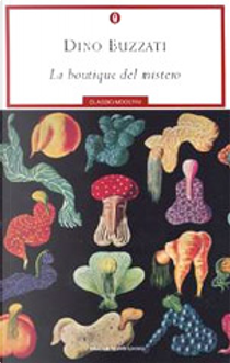 La botique del mistero by Dino Buzzati
