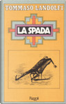 La spada by Tommaso Landolfi