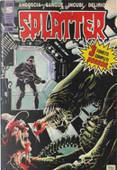 Splatter n. 2 by Francesco Coniglio, Massimo Vincenti, Paolo Aleandri