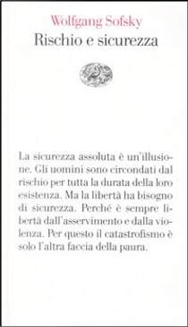 Rischio e sicurezza by Wolfgang Sofsky
