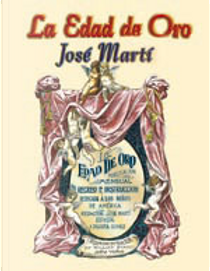 La Edad de Oro by José Martí