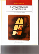 Il concetto del continuum by Jean Liedloff