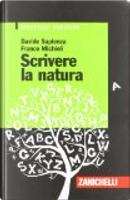 Scrivere la natura by Davide Sapienza, Franco Michieli