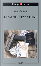 L'evangelizzatore by Marcello Rodi