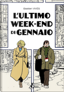 L'ultimo week-end di gennaio by Bastien Vivès