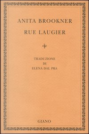 Rue Laugier by Anita Brookner