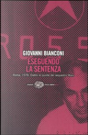 Eseguendo la sentenza by Giovanni Bianconi