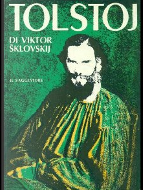 Tolstoj by Viktor Sklovskij