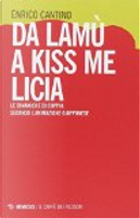 Da Lamù a Kiss me Licia by Enrico Cantino