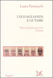 L'eguaglianza e le tasse by Laura Pennacchi