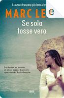 Se solo fosse vero by Marc Levy