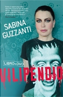 Vilipendio by Sabina Guzzanti