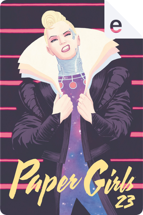 Paper Girls #23 by Brian Vaughan