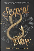 Serpent & Dove by Shelby Mahurin