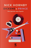 Dickens e Prince by Nick Hornby