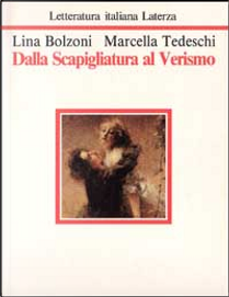 Dalla Scapigliatura al Verismo by Lina Bolzoni, Marcella Tedeschi