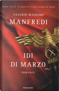 Idi di marzo by Valerio Massimo Manfredi