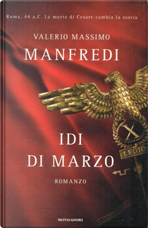Idi di marzo by Valerio Massimo Manfredi