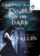 Angels in the Dark by Lauren Kate