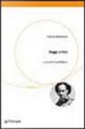 Saggi critici by Charles Baudelaire