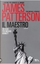 Il maestro by James Patterson, Michael Ledwidge