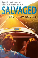 Salvaged (Saints of Denver, Book 4) by Jay Crownover