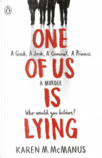 One of Us Is Lying by Karen M. McManus