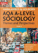AQA A-level Sociology Themes and Perspectives by Michael Haralambos