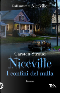 I confini del nulla. Niceville by Carsten Stroud