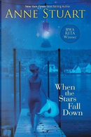 When the Stars Fall Down by Anne Stuart