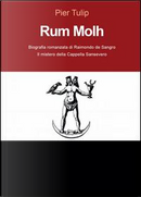 Rum Molh by Pier Tulip
