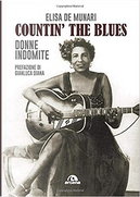 Countin' the Blues by Elisa De Munari
