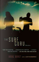 The Surf Guru by Doug Dorst