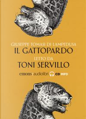 Il gattopardo letto da Toni Servillo by Giuseppe Tomasi di Lampedusa