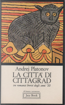 La città di Cittagrad by Platonov Andrej