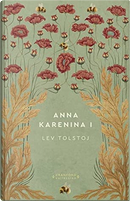 Anna Karenina I by Lev Nikolaevič Tolstoj