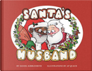 Santa's Husband by Daniel Kibblesmith