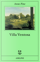 Villa Ventosa by Anne Fine