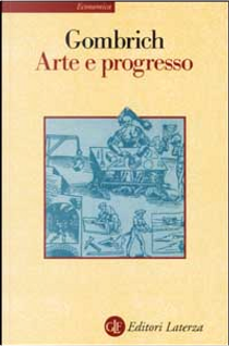 Arte e progresso by Ernst Hans Gombrich