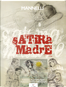 Satira madre by Riccardo Mannelli