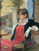 La Prórroga. Edición integral by Jean-Pierre Gibrat