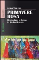 Primavere rosa by Anna Vanzan